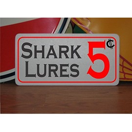 Shark Lures 5 Cents Metal Sign 4 Fishing Hunting, Lodge, Bait Shop