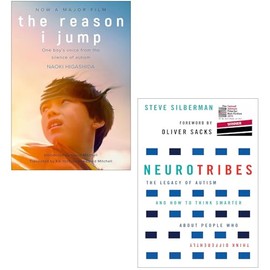 The Reason I Jump By Naoki Higashida And Neurotribes By Steve Silberman 2 Books Collection Set