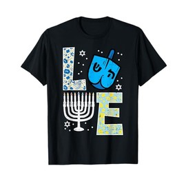 Love Dreidel Menorah Jew Hanukkah Chanukah Men Women Kids T-Shirt