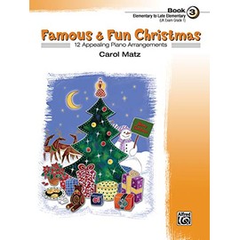 Famous & Fun Christmas, Bk 3: 12 Appealing Piano Arrangements