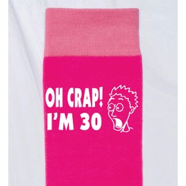 Print4U Oh Crap I'm 30 Ladies Pink Funny Socks Novelty 30th Birthday Gift Age 30
