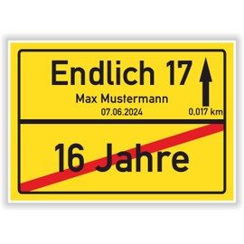Personalisiertes Ortsschild 17. Geburtstag mit Name und Datum - Endlich 17 Jahre Dekoration Freund Freundin Geburtstagsparty Sie Geschenkidee Er Geschenke Partydeko Karte