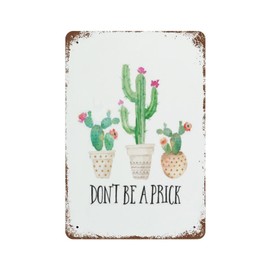 VIOFLOW Vintage Metal Tin Sign Don't Be A Prick Cactus Quote Motivational Inspirational Succulents Valentine's Day Sign Funny Kitchen Bar Club Garage Home Decor Wall Art Tin Signs 8X12 Inches