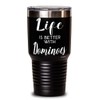 ODTGifts Funny Dominoes Tumbler Life Is Better With Dominoes 30oz