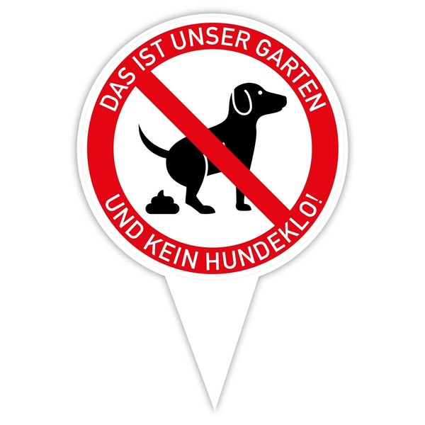 Hin381 plug-in sign "Unser Garten ist kein Hundeklo!" I Aluminium