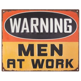 Moritz Tin Sign 25 x 20 cm Warning Men at Work Decorative Metal Sign Retro Vintage Retro Sayings Funny