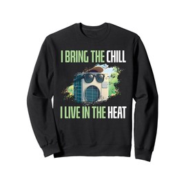 HVAC I Bring The Chill | Ideal for Residential HVAC Techs Sweatshirt
