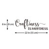 Craftiness is Happiness Vinyl Wall Decal Funny Quotes Home Mural