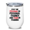 Luxe Gifting Personal Trainer White Edition Wine Tumbler 12oz -