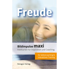 Bildimpulse maxi: Freude: Fotokarten für Inspiration und Coaching.