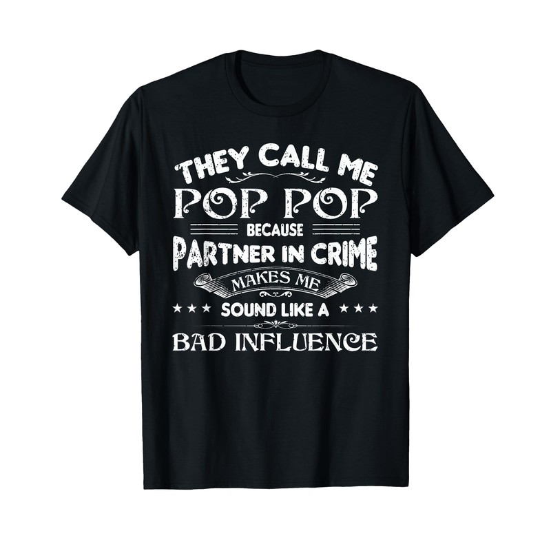 Funny Pop Pop Dad Shirt Valentine Fathers Day Christmas T-Shirt
