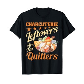 Charcuterie Lover Meat Cheese Lover Food Charcuterie Board T-Shirt