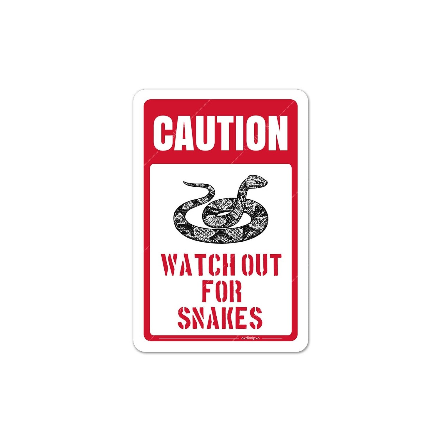 Beware of Snakes Warning Signs “Caution - Watch Out For Snakes ...