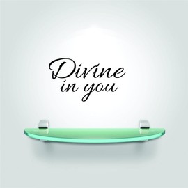 Divine in You Vinyl Wall Decal for Home - Universe My Soul Honours Your Soul Cute Wall Décor Bedroom Living Room Entry - Removable High Tact - Size: 12 in x 30 in
