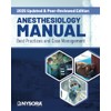Anesthesiology Manual: Best Practices and Case Management