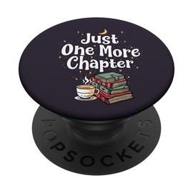PopSocket PopGrip: One More Chapter Book Lover Bookworm Book Club Lover Extendable Base and Grip for Mobile Phones / Tablets with Interchangeable Top