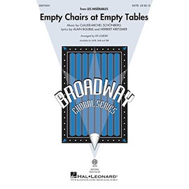 Empty Chairs at Empty Tables - from Les Miserables