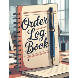 Order Log Book: Track Orders, Payments, Customer Details & Delivery Status | Perfect for Small Business & Online Sellers
