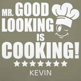 Geschenk mit Namen personalisiert by Shirtracer - Apron - Cooking Apron Men - Mr. Good Looking is Cooking with Name - Men's Gift Funny Hobby Chef Gift, 9 Sage Green