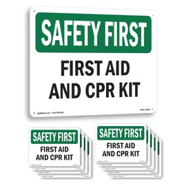 First Aid And CPR Kit OSHA SAFETY FIRST Aluminum Sign 14 Inch x 10 Inch - 10 Pack