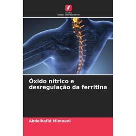 Óxido nítrico e desregulação da ferritina