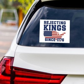 Rejecting Kings Since 1776 Vinyl Sticker, Resist Hate, Anti Trump, Resist Racism, Resist Fascism Car Bumper Sticker, 6" x 4.5"