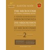 The Microcosm of String Ensemble Music based on Béla Bartók's