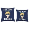 RMS Titanic Gifts for Titanic Lovers Ship Boys who just