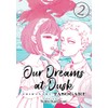 Our Dreams at Dusk: Shimanami Tasogare Vol. 2: Shimanami Tasogare