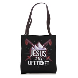 Jesus Is My Lift Ticket Ski Church Skiing Christian Skier Tote Bag