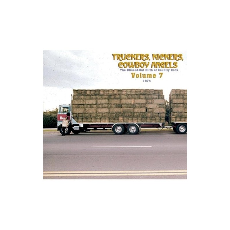 TRUCKERS,KICKERS,COWBOY ANGELS VOL.7