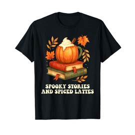 Spooky Stories Spiced Lattes Autumn Fall Season Coffee Book T-Shirt