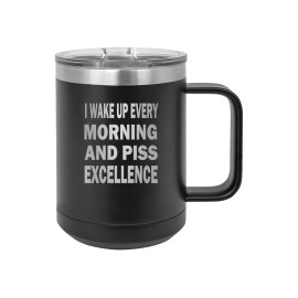 Rogue River Tactical 15oz Wake Up Excellence Sarcastic Funny Heavy Duty Stain...