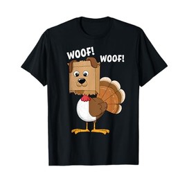 Thanksgiving Dog Funny Fake Dog Woof Thanksgiving Turkey T-Shirt for Men Women Girls Kids