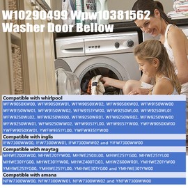 WPW10381562 WFW9050XW00 WFW9150WW01 Door Boot Seal Compatible with Whirlpool Amana Lnglis Maytag Washer, Front Load Washer Door Gasket Fit WFW9150WW00 WFW9250WW01 W10381562 W10300559 W10290499