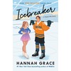 Icebreaker: A Novel (The Maple Hills Series)
