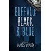 Buffalo: Black and Blue