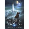 The Fall of Magic (The Master's Core)