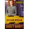 Clean Break: Cold Case Squad, 3 (Squeaky Clean Mysteries)
