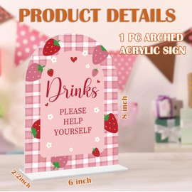 Drinks Please Help Yourself Sign - Strawberry Baby Shower Sign, 1 Pack Arch Acrylic Sign with Stand, Gender Reveal Party Table Decor, Berry Baby Shower Supplies (SE24)