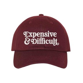 DSY Lifestyle Expensive & Difficult Embroidered Baseball Hat (US, Alpha, One Size, Burgundy)