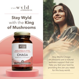 Stay Wyld - Organic Chaga Mushroom Capsules -Natural Cholesterol Level and Immune Support Supplement - 100% Canadian Grown Chaga Fruiting Bodies - Non-GMO, Vegan - Mushroom Supplement - 60 Capsules