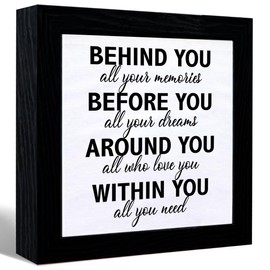 Graduation Quote Behind You All Your Memories Decorative Sign,Cute Postive Canvas Frame Artwork for Desk Tabletop Shelf Wall Decor 6.5" L x 6" H,Graduation Gifts for Graduate
