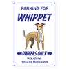 Whippet Aluminum Sign Dog pet Parking Aluminum Signs Hound Boarding