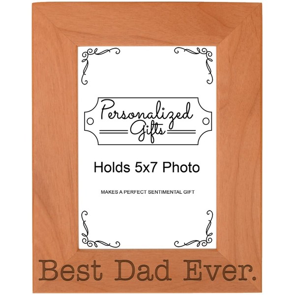ThisWear Birthday Gift for Dad Best Dad Ever Keepsake Natural Wood Engraved 5x7 Portrait Picture Frame Wood