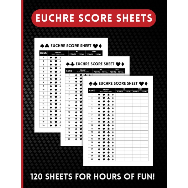 Euchre Score Sheets: 120 Sheets For Hours Of Fun