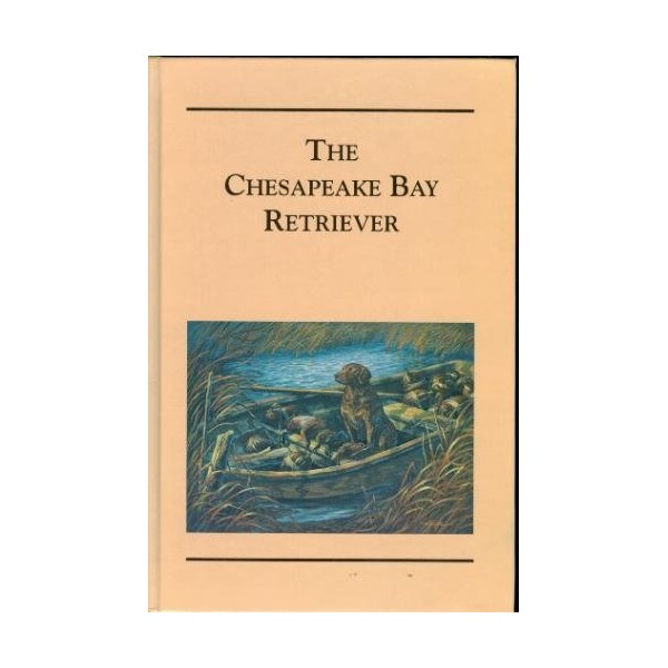 The Chesapeake Bay Retriever
