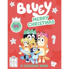 Bluey: Merry Christmas: A Coloring Book