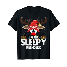 Christmas Matching I'm The Sleepy Reindeer T-Shirt