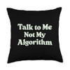 Algorithm AI Humor Coding Geek Nerd Sarcastic Throw Pillow